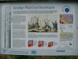 Schautafel des Geotops "Großer Pfahl" Schautafel des Geotops "Großer Pfahl"